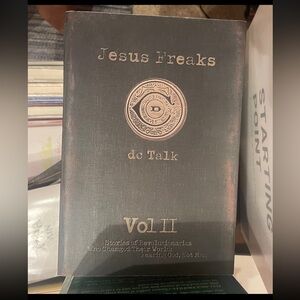 Jesus Freaks Vol II First Edition January 1, 2002 Christ Faith God by dc Talk